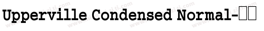 Upperville Condensed Normal字体转换